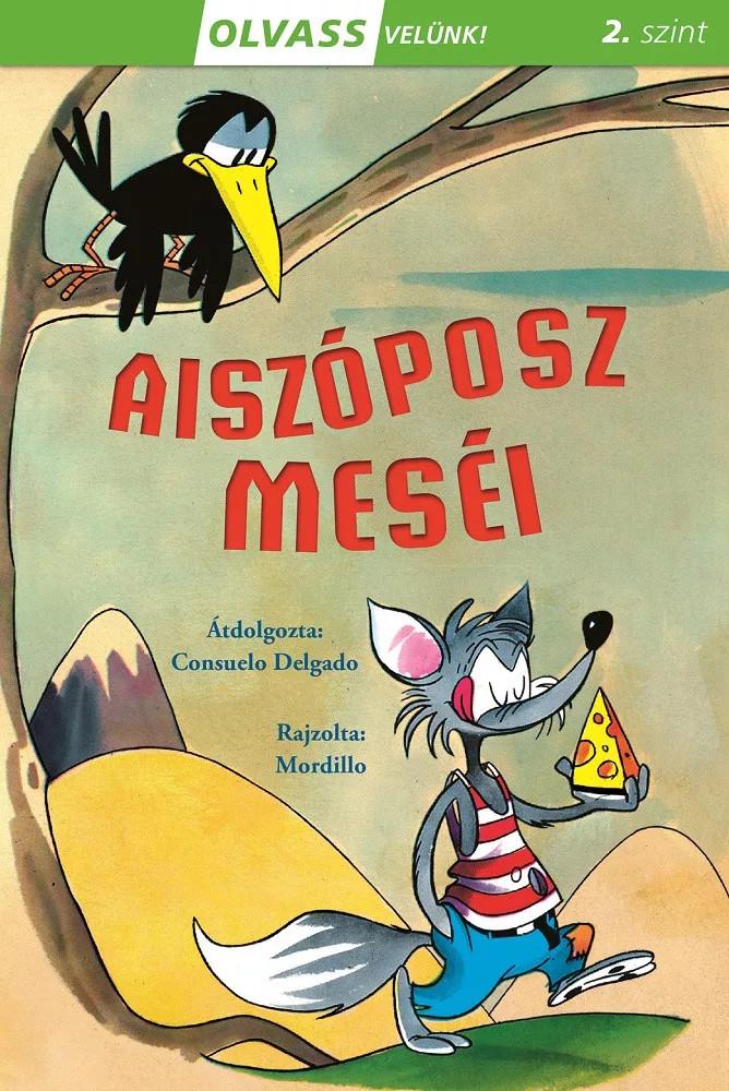 Aiszóposz meséi - Olvass velünk! (2. szint) 