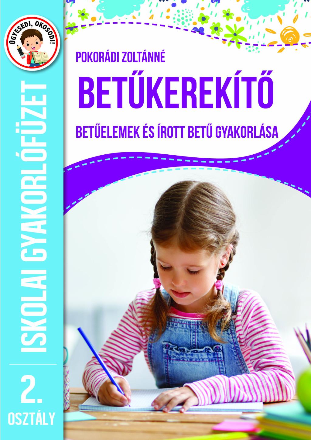 Betűkerekítő - betűelemek és írott betűk gyakorlása 