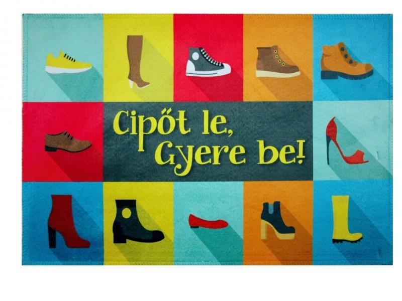 Cipőt le, Gyere be Lábtörlő 60 x 40 cm