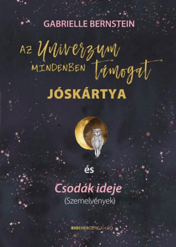 Gabrielle Bernstein - Az Univerzum mindenben támogat - Jóskártya + könyv