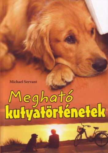 Megható kutyatörténetek
