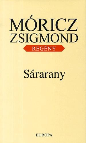 Móricz Zsigmond: Sárarany