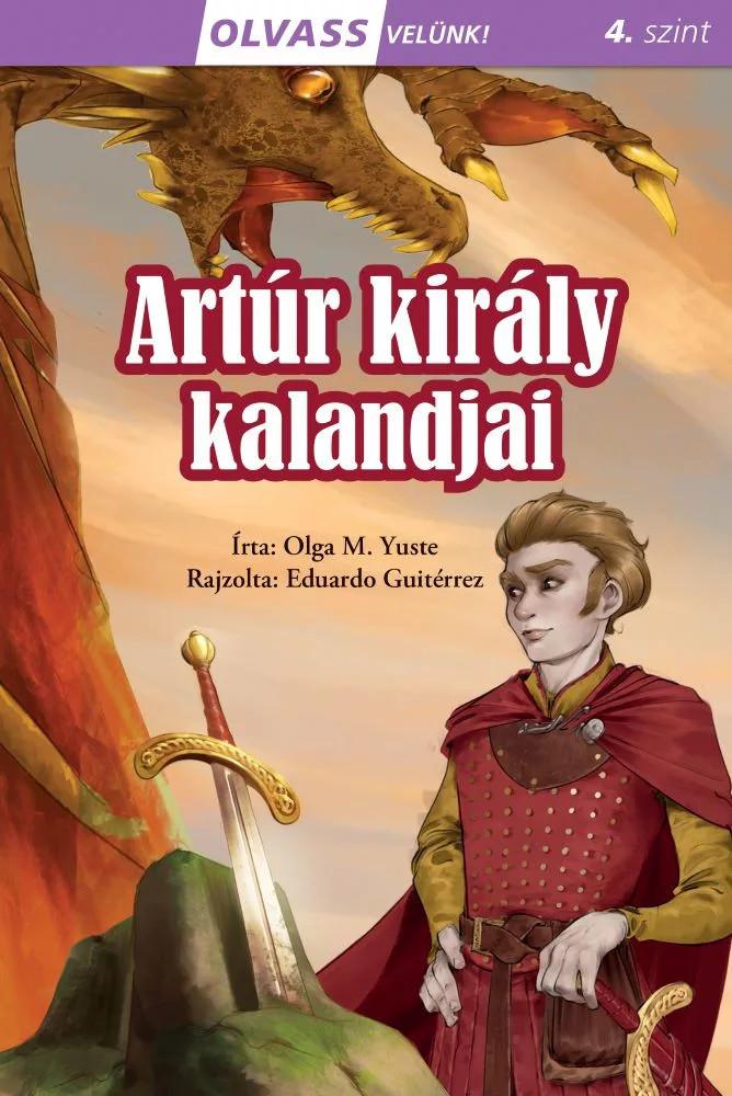 Olvass velünk: Artúr király kalandjai