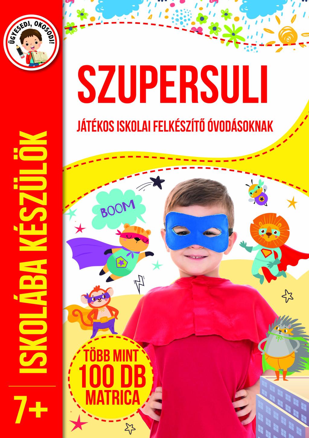 Szupersuli - Iskolába készülök