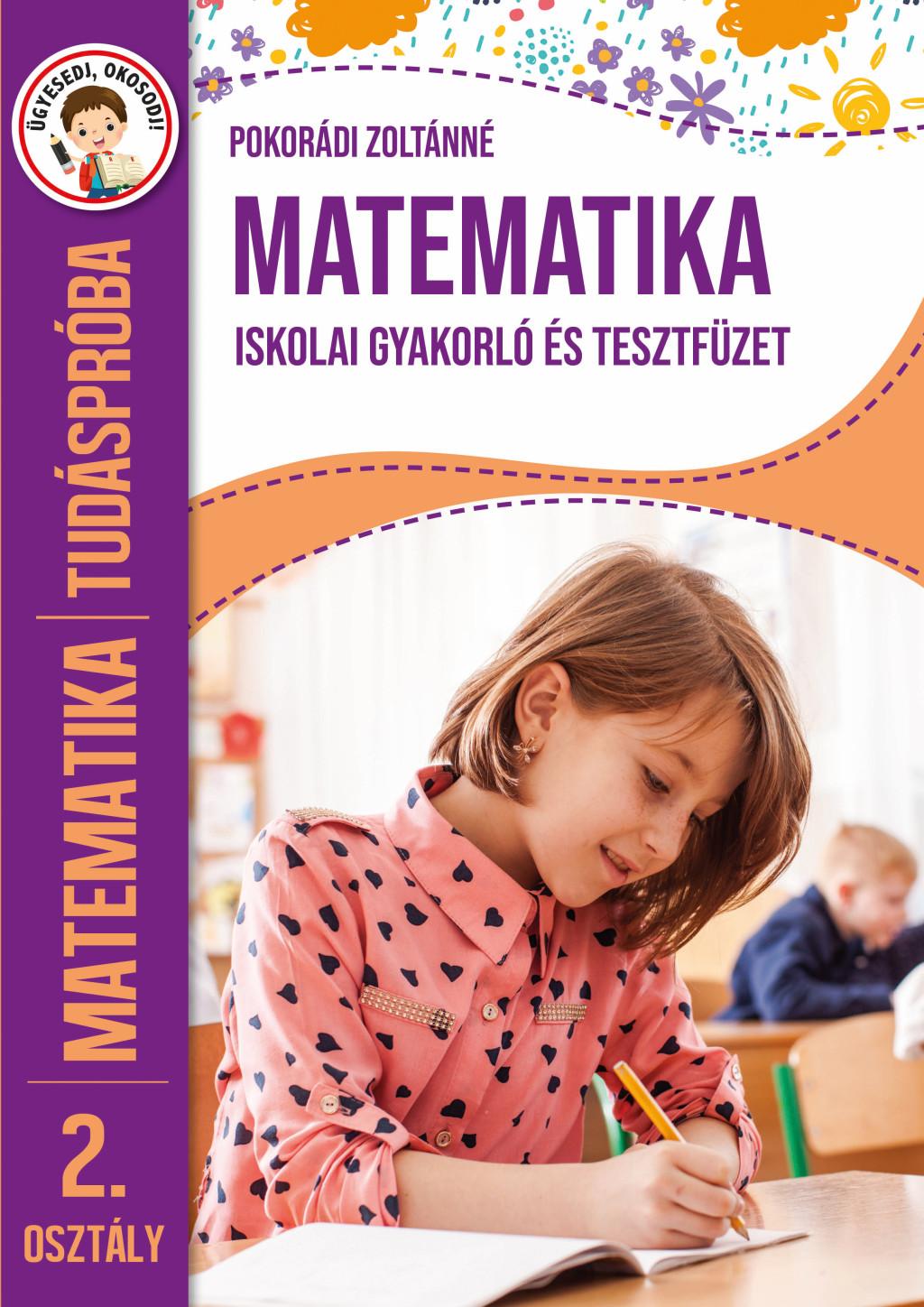 Tudáspróba - Matematika - iskolai gyakorló és tesztfüzet 